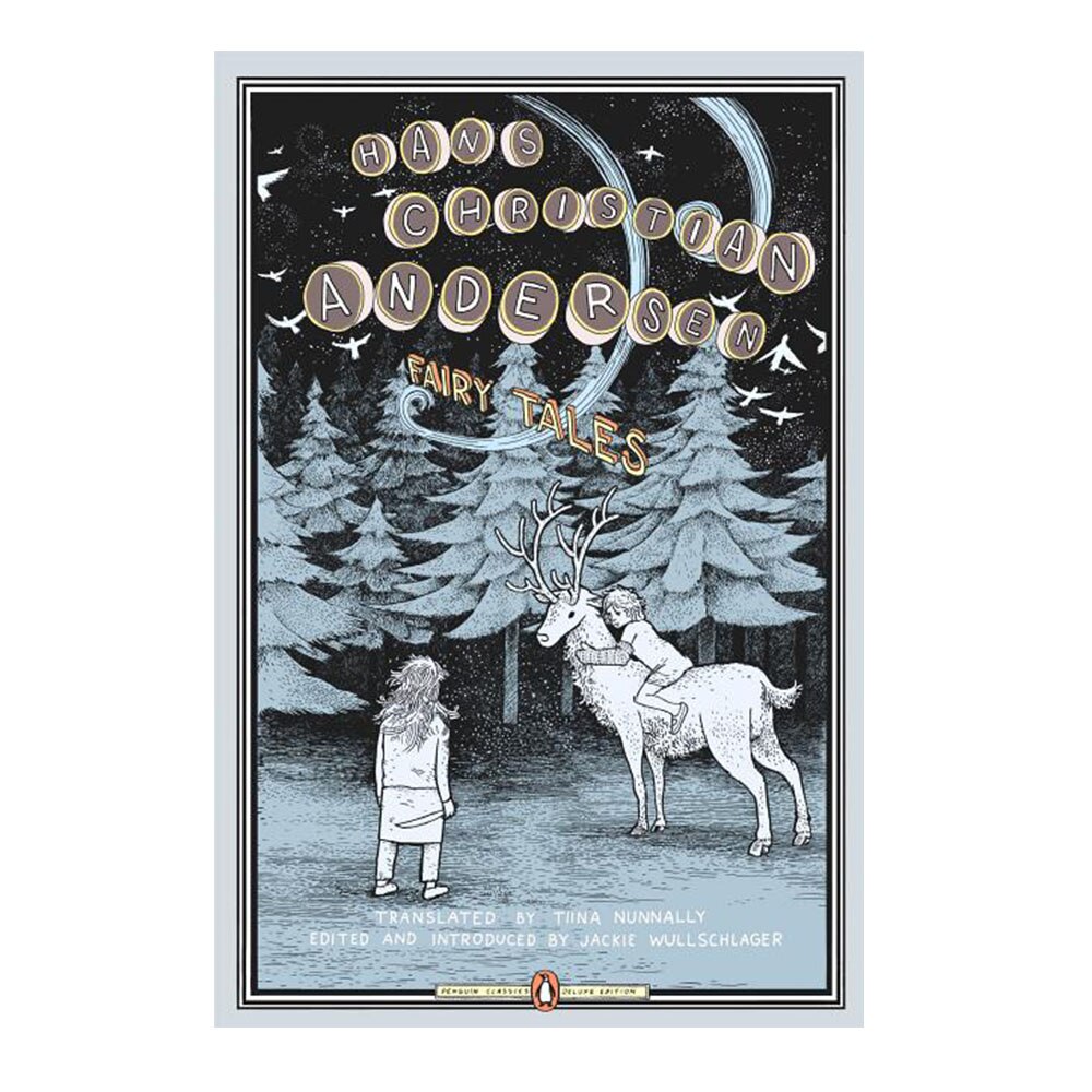 Andersen, Fairy Tales: (Penguin Classics Deluxe Edition), 9780143039525, Penguin Group, 2006, Fiction, Books